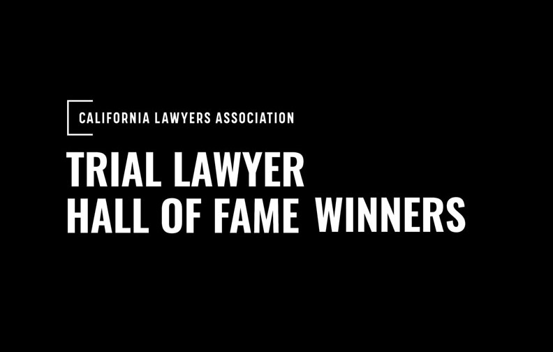 Hall of Fame inductees for the California Lawyers Association
